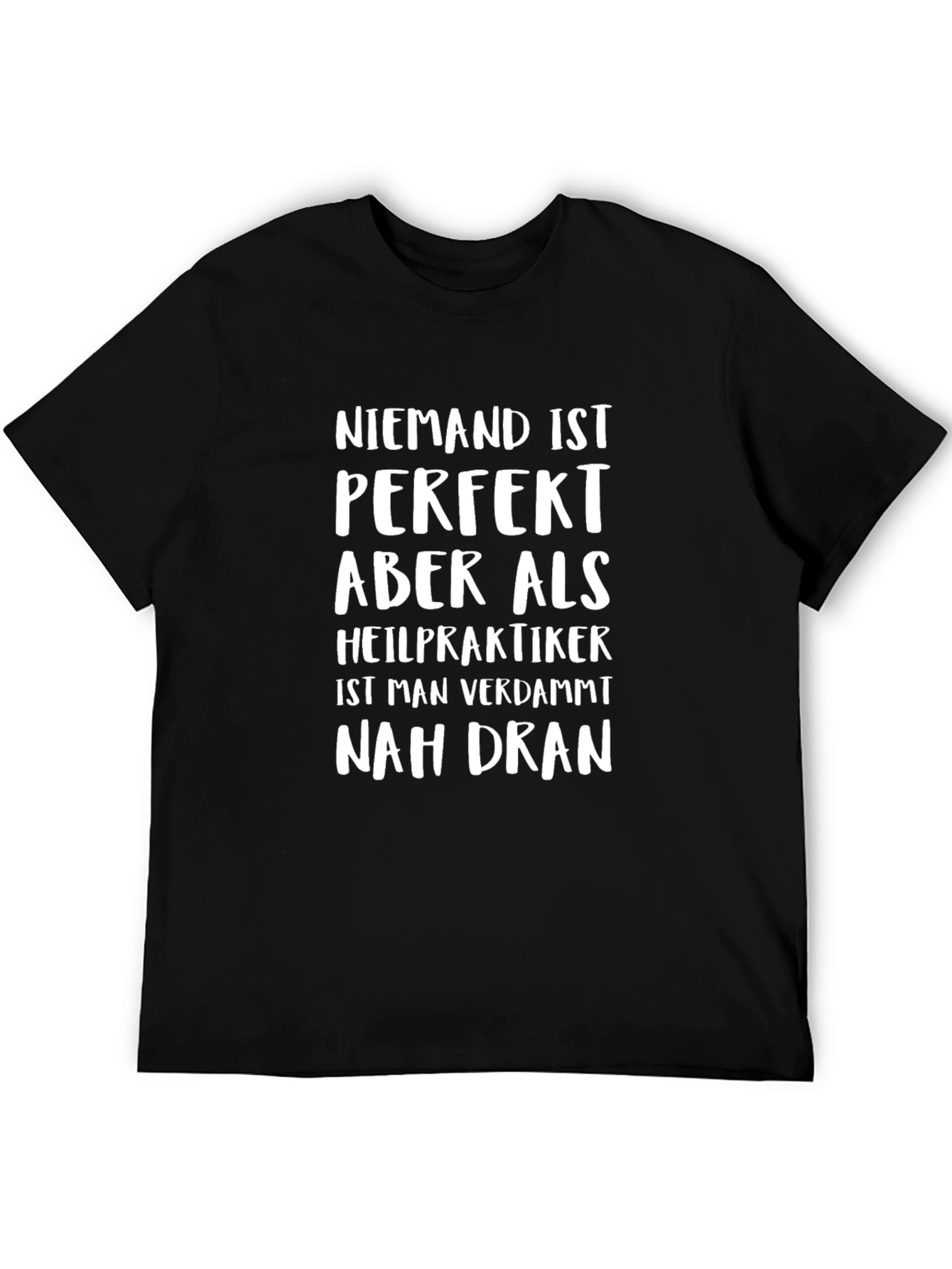 Heilpraktiker T-Shirt Funny German Practitioner Tee