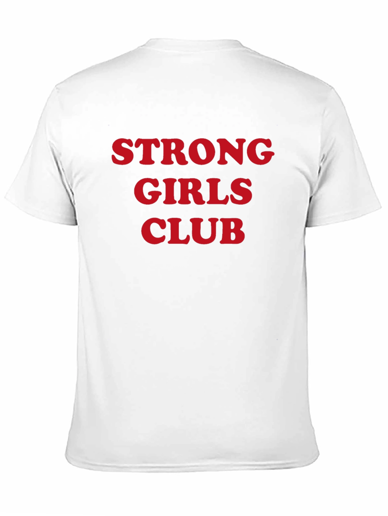 Strong Girls Club T-Shirt