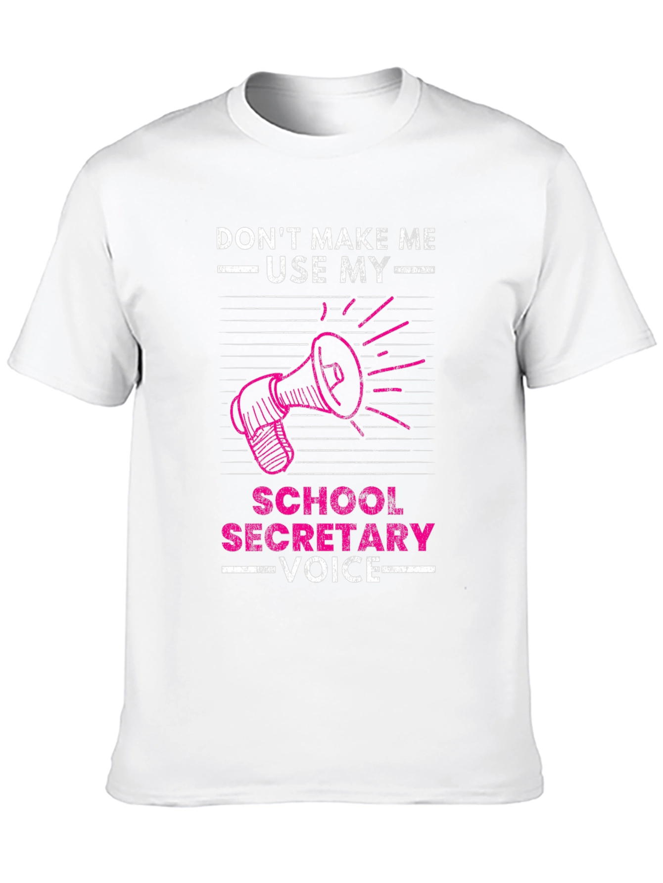 School Secretary Voice T-Shirt