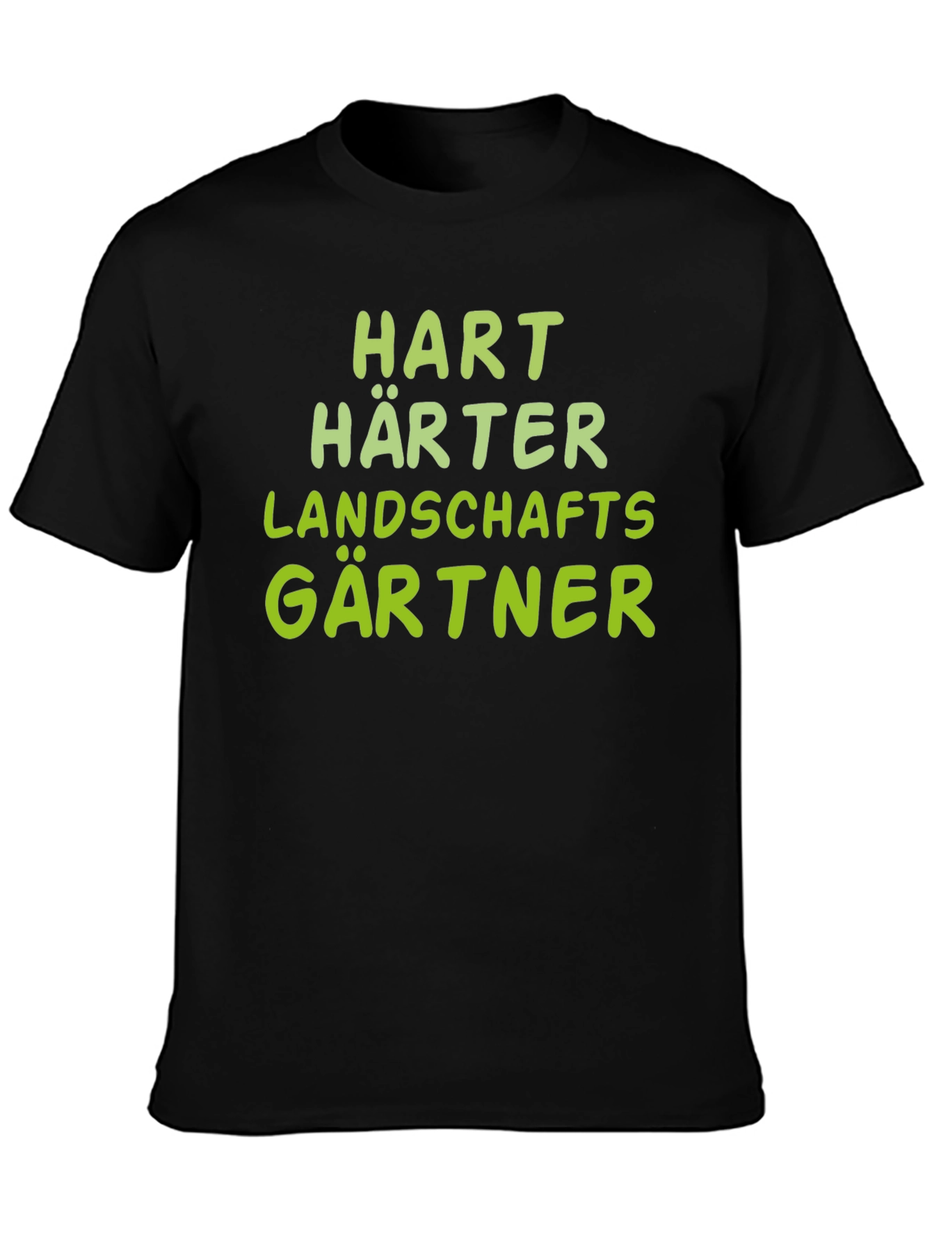 Hart Harter Landschaftsgärtner - Funny Gardener T-Shirt