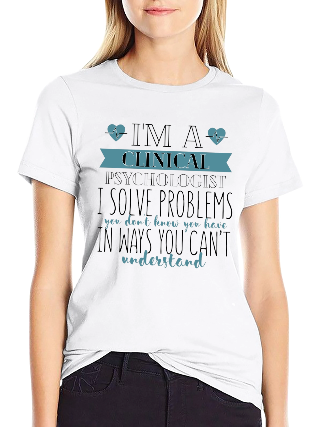 Clinical Psychologist Novelty T-Shirt