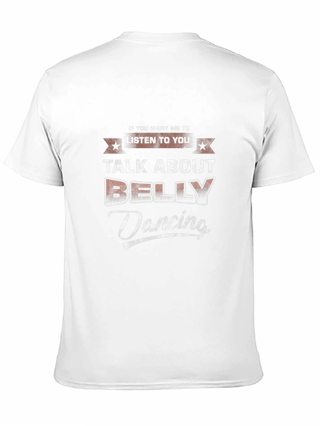 Talk About Belly Dancing T-Shirt
