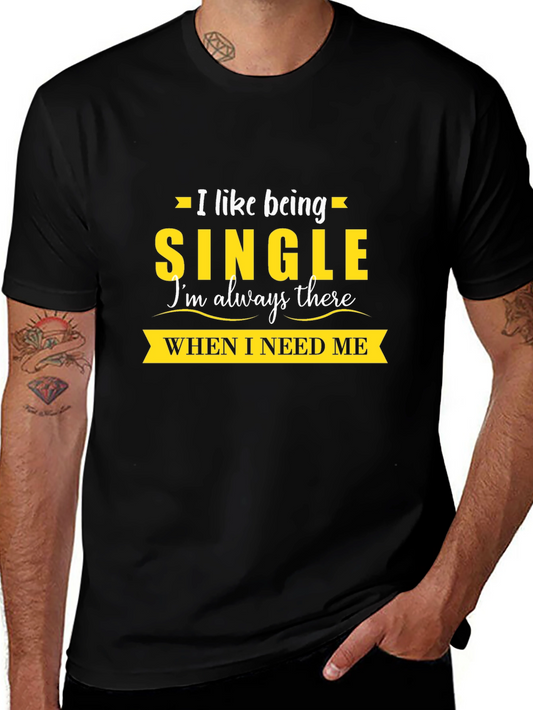 Single and Independent Graphic Tee - Always There