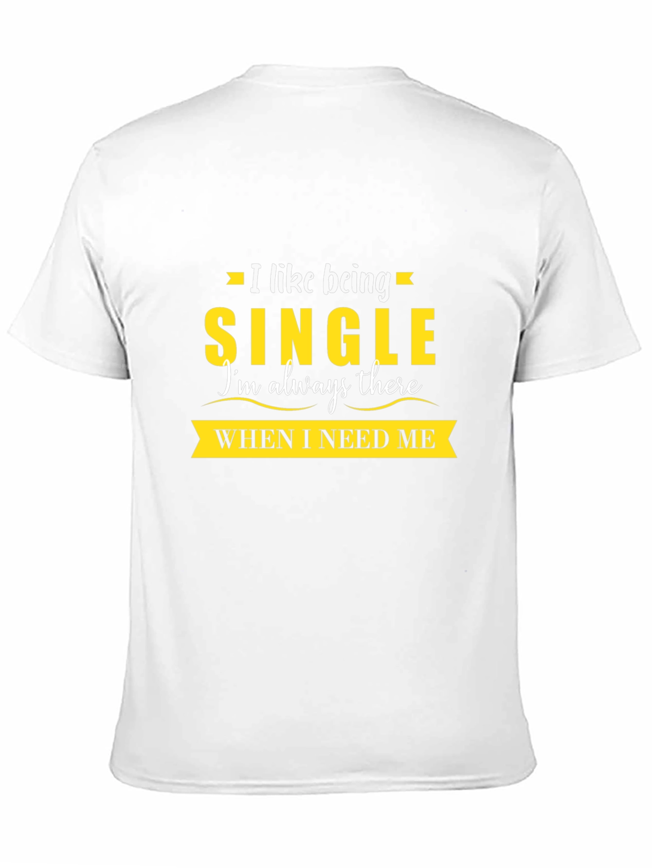 Single and Independent Graphic Tee - Always There
