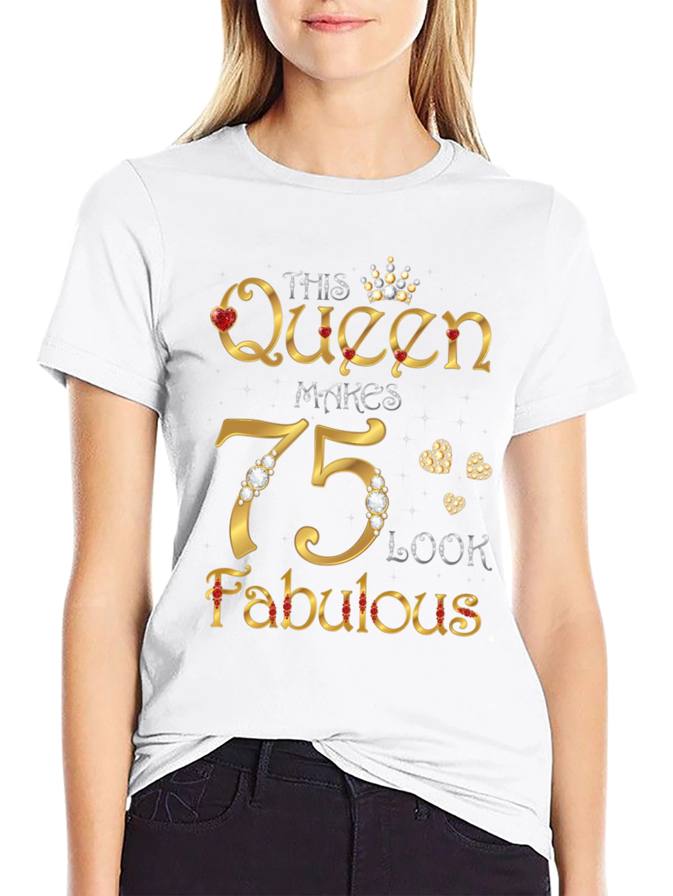This Queen Makes 75 Look Fabulous T-Shirt