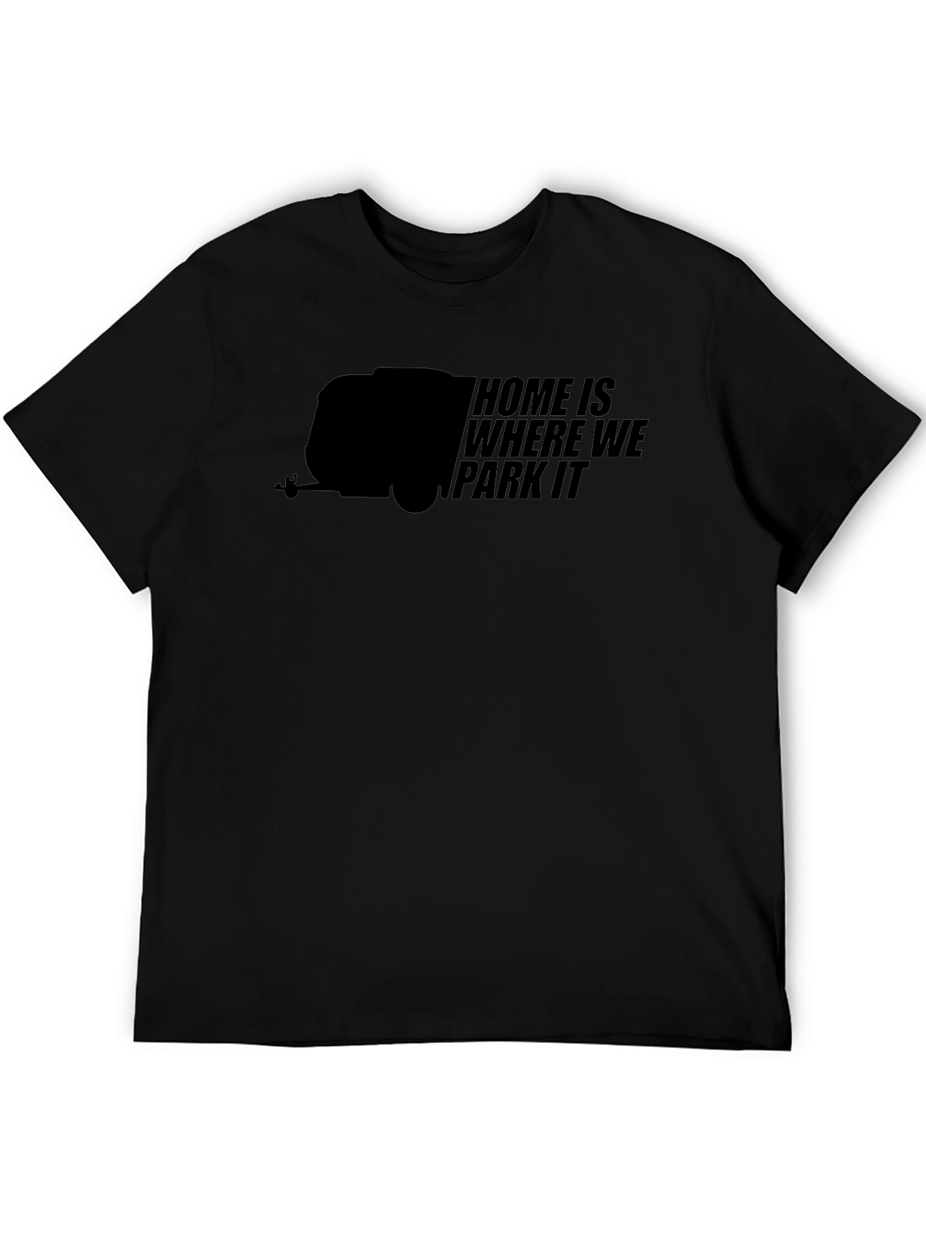 Home Is Where We Park It - Camper T-Shirt
