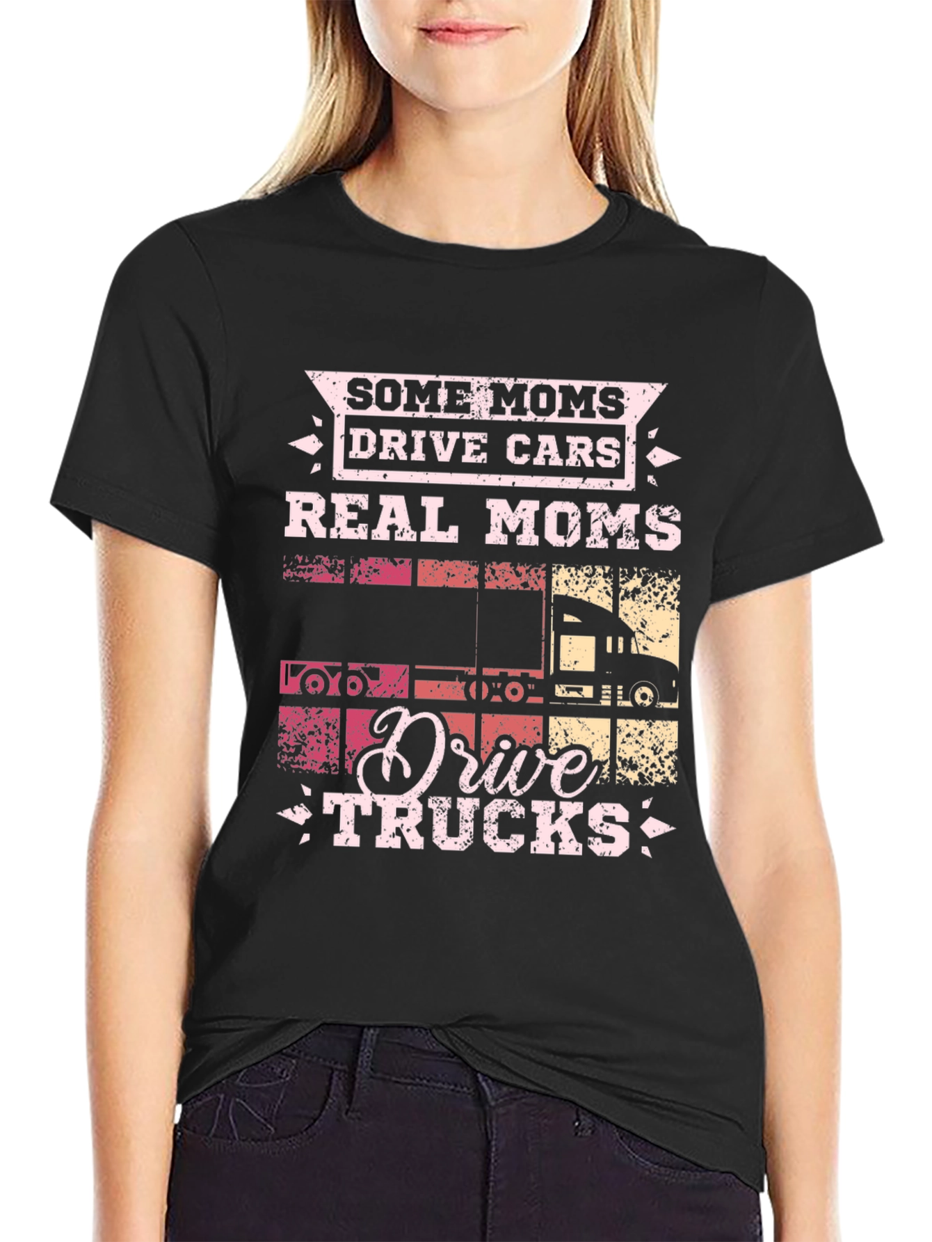 Real Moms Drive Trucks Graphic T-Shirt