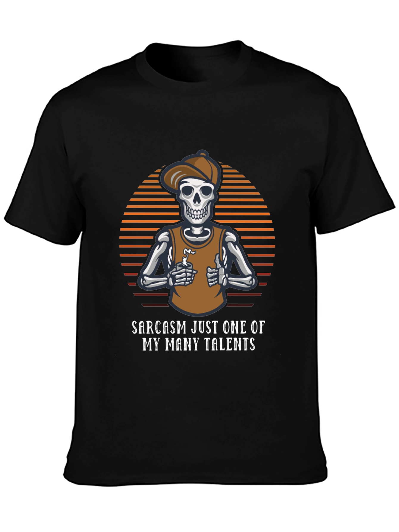 Sarcasm Skeleton T-Shirt - One Of My Talents