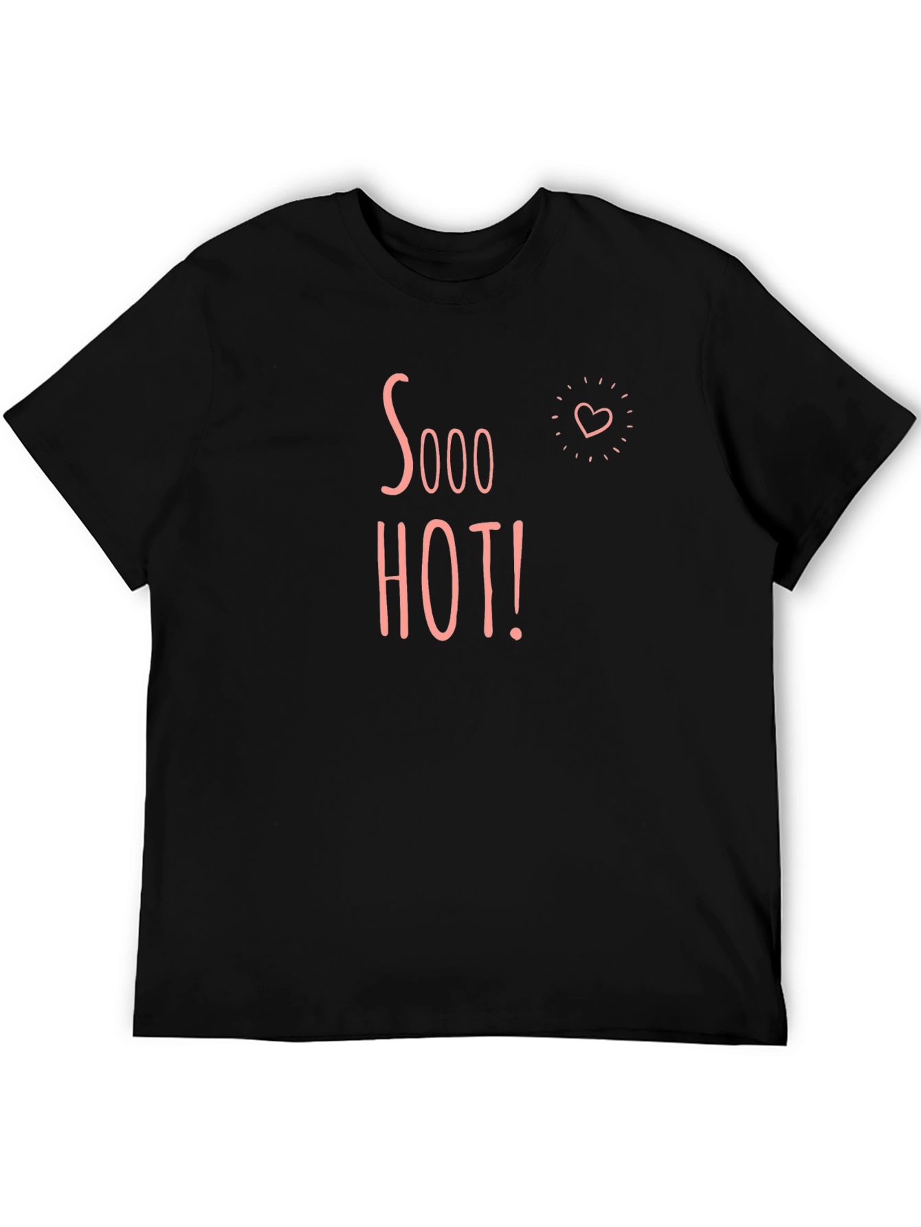 Sooo Hot! Graphic Tee - Black Cotton T-Shirt