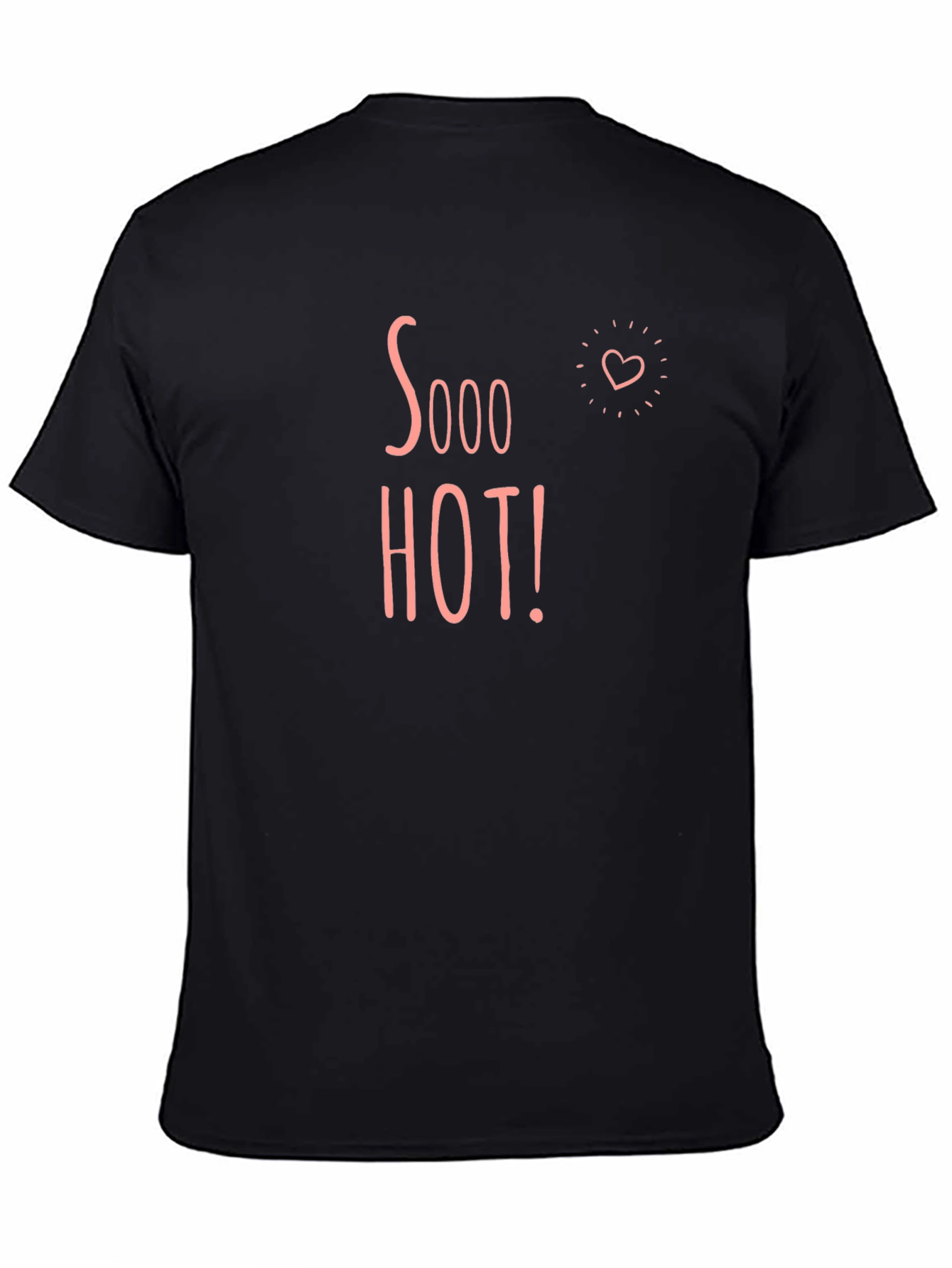 Sooo Hot! Graphic Tee - Black Cotton T-Shirt