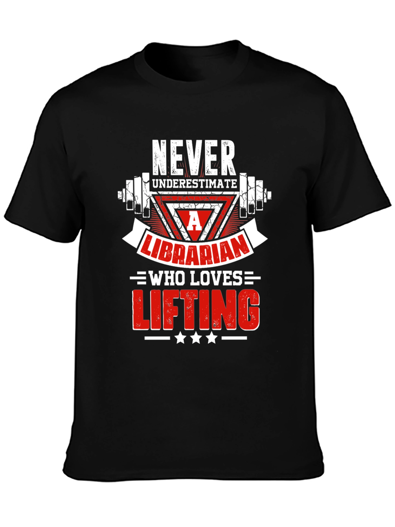 Never Underestimate a Librarian Lifting Graphic T-Shirt