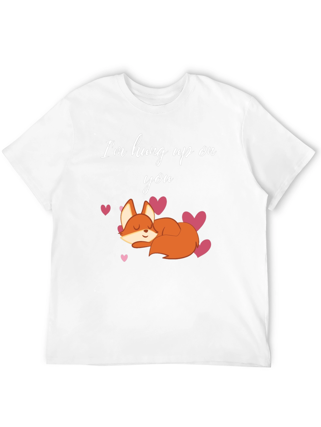 Im Hung Up On You Fox Valentines Day T-Shirt