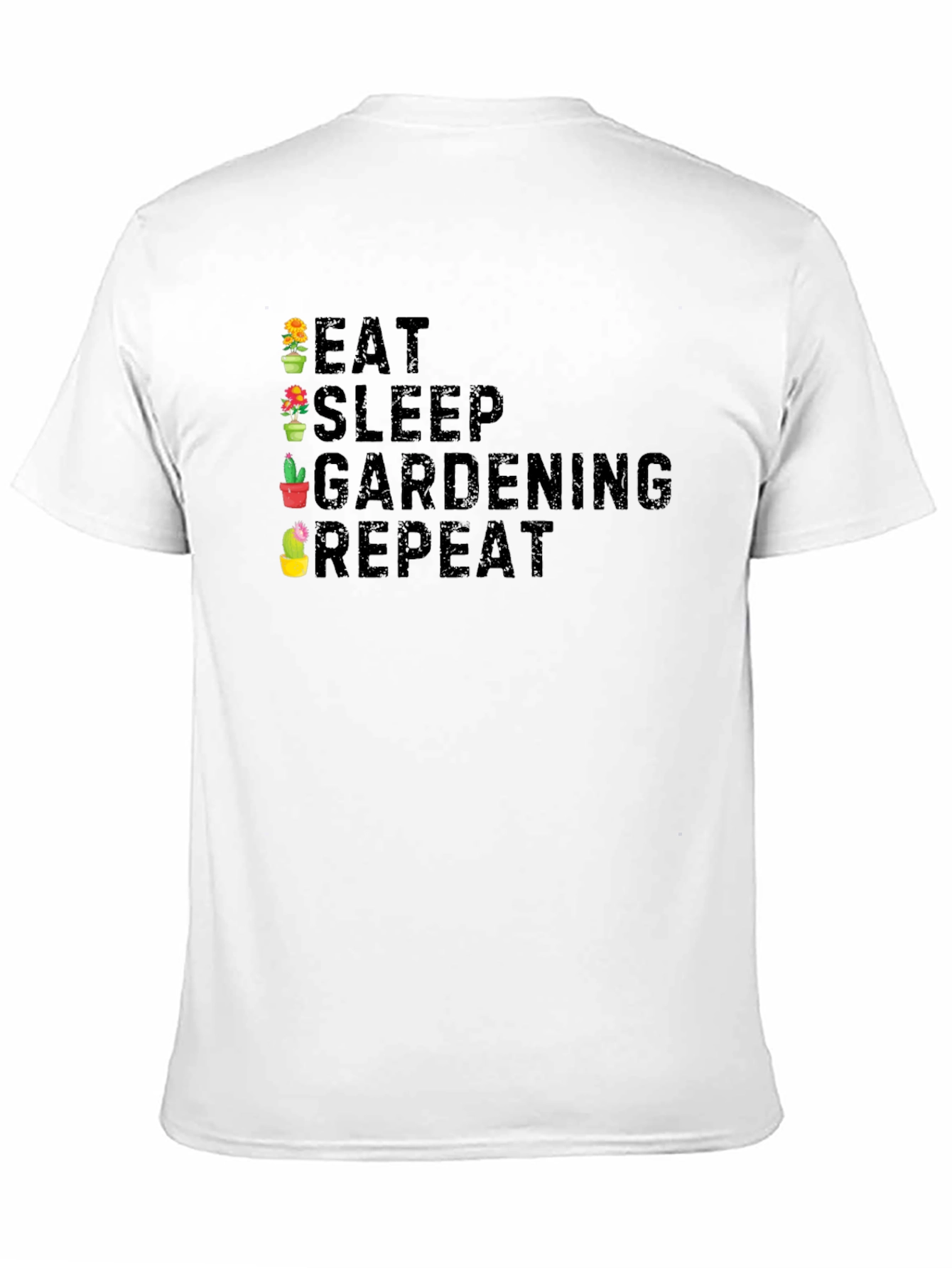 Eat Sleep Gardening Repeat T-Shirt