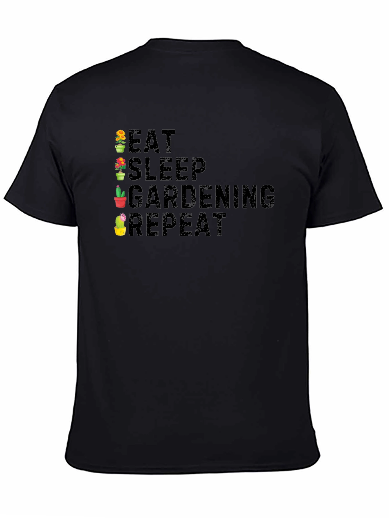 Eat Sleep Gardening Repeat T-Shirt
