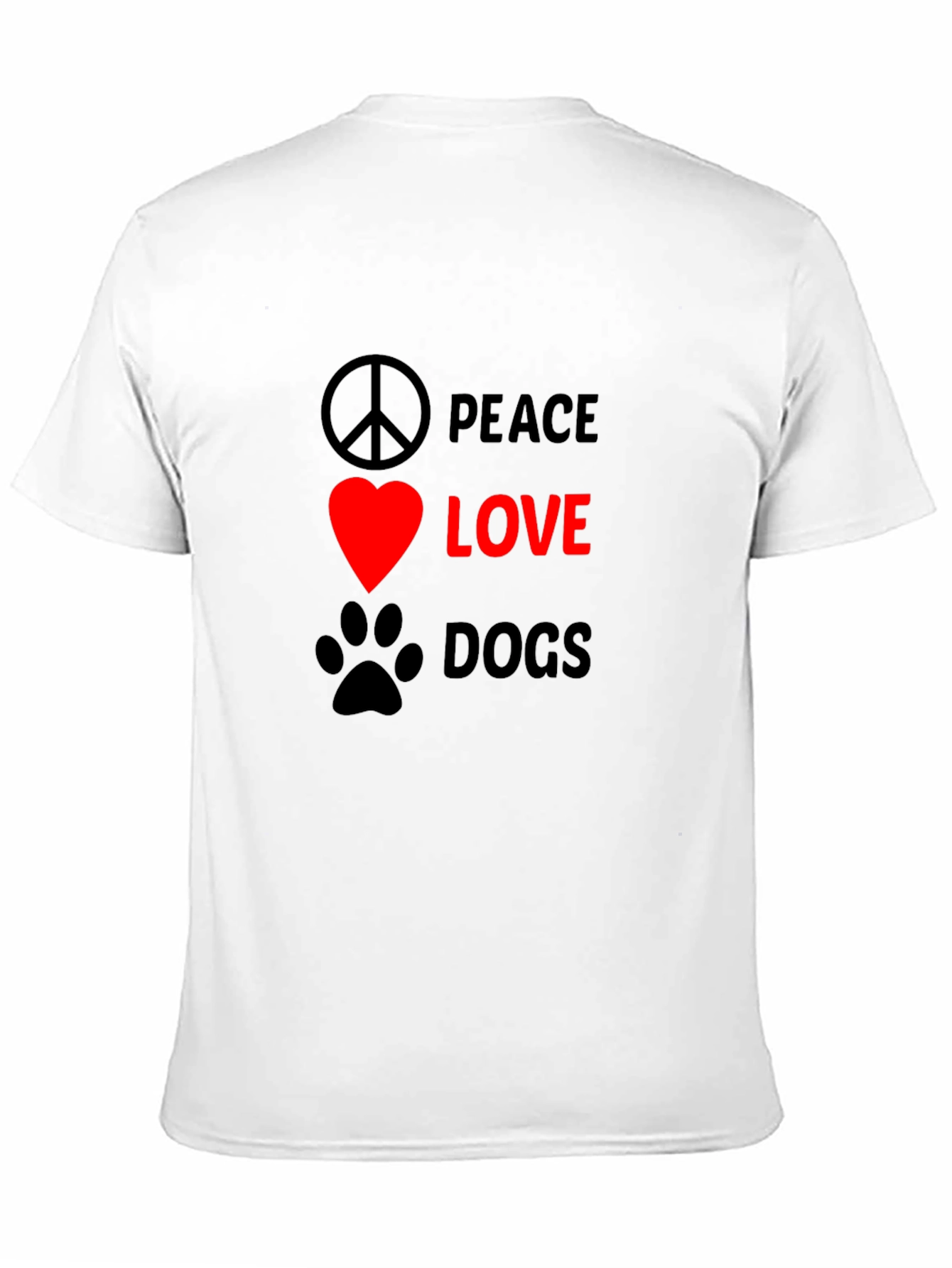 Peace Love Dogs T-Shirt - Unisex Graphic Tee