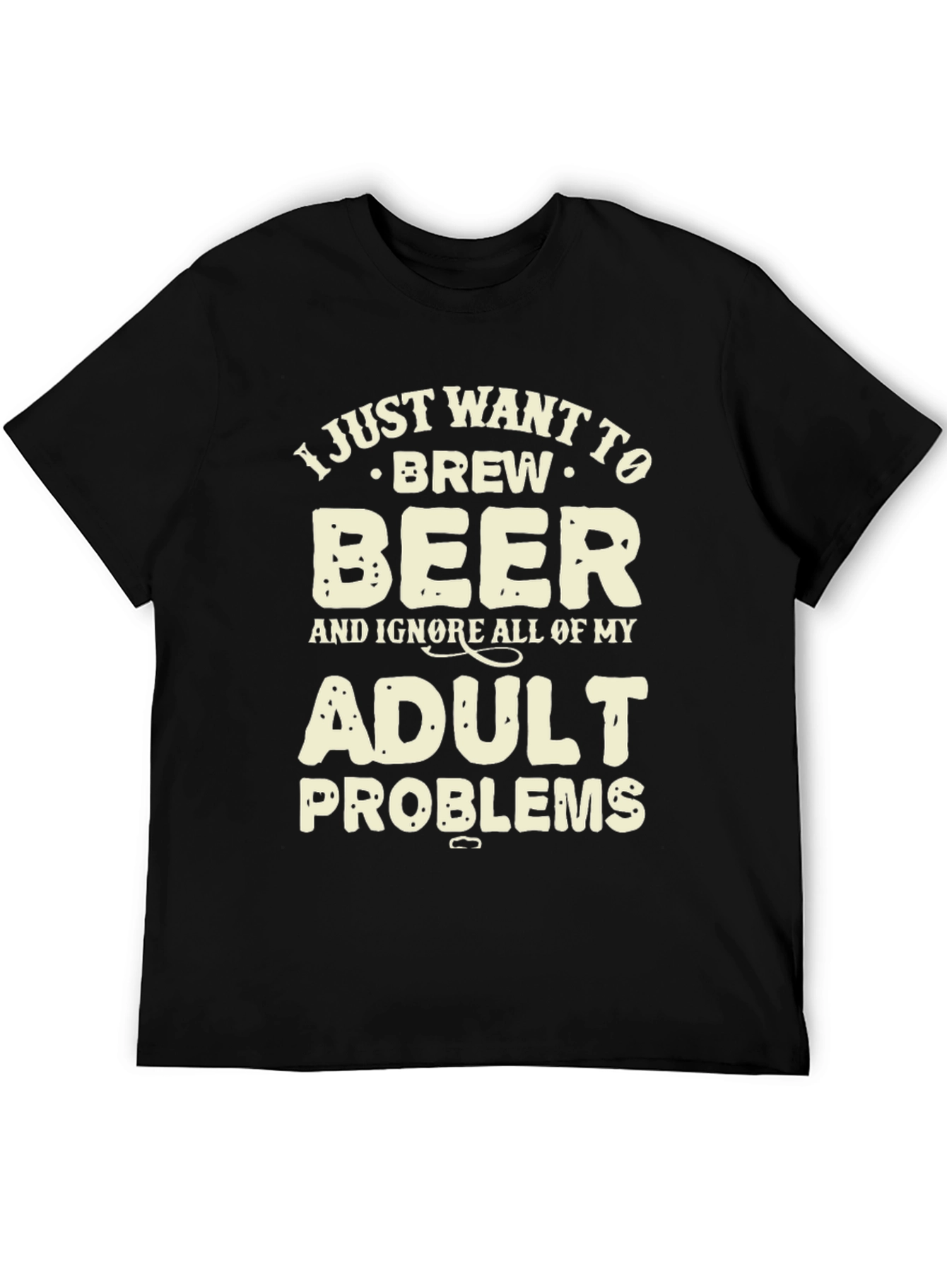 Brew Beer Adult Problems Graphic T-Shirt