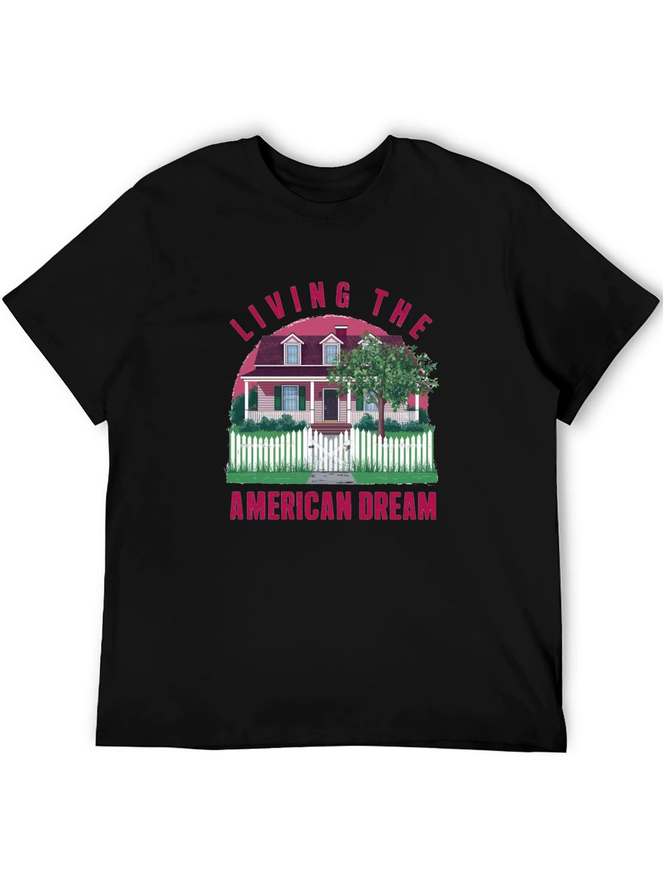 Living the American Dream T-Shirt