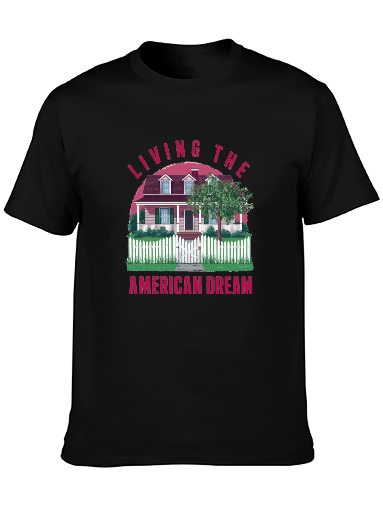 Living the American Dream T-Shirt