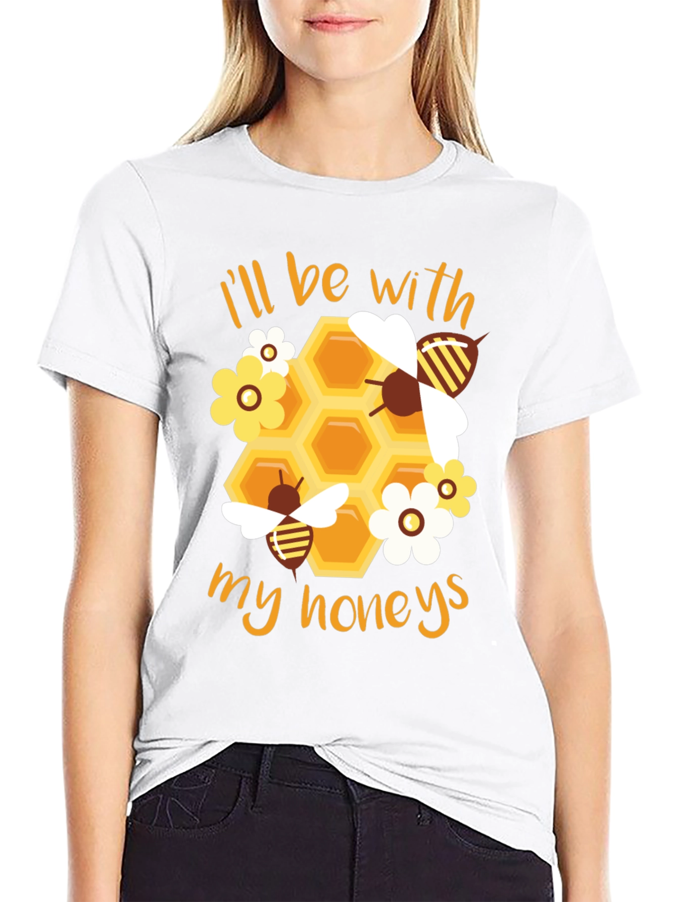 Ill Be With My Honeys T-Shirt