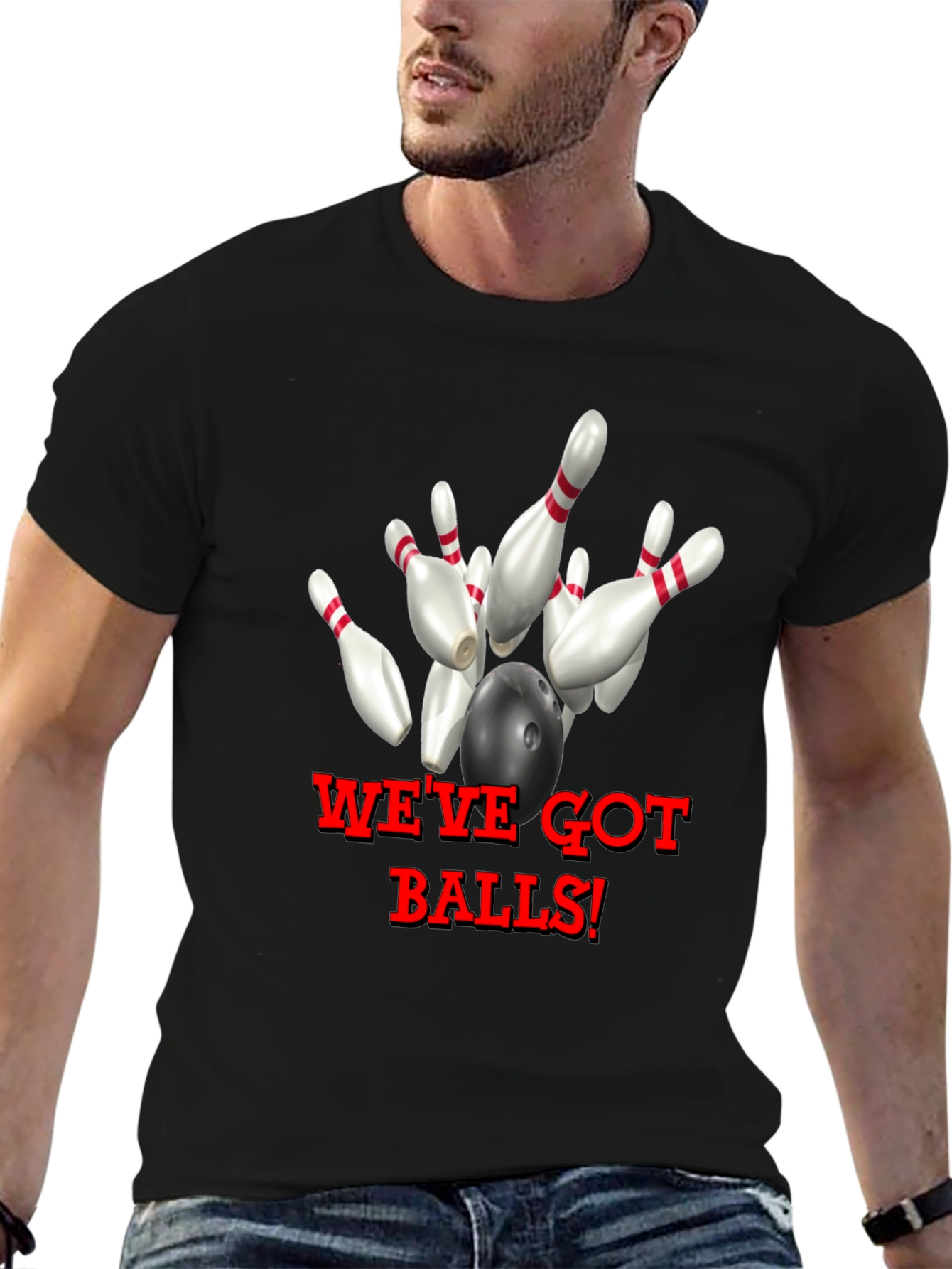 Bowling T-Shirt - Weve Got Balls!