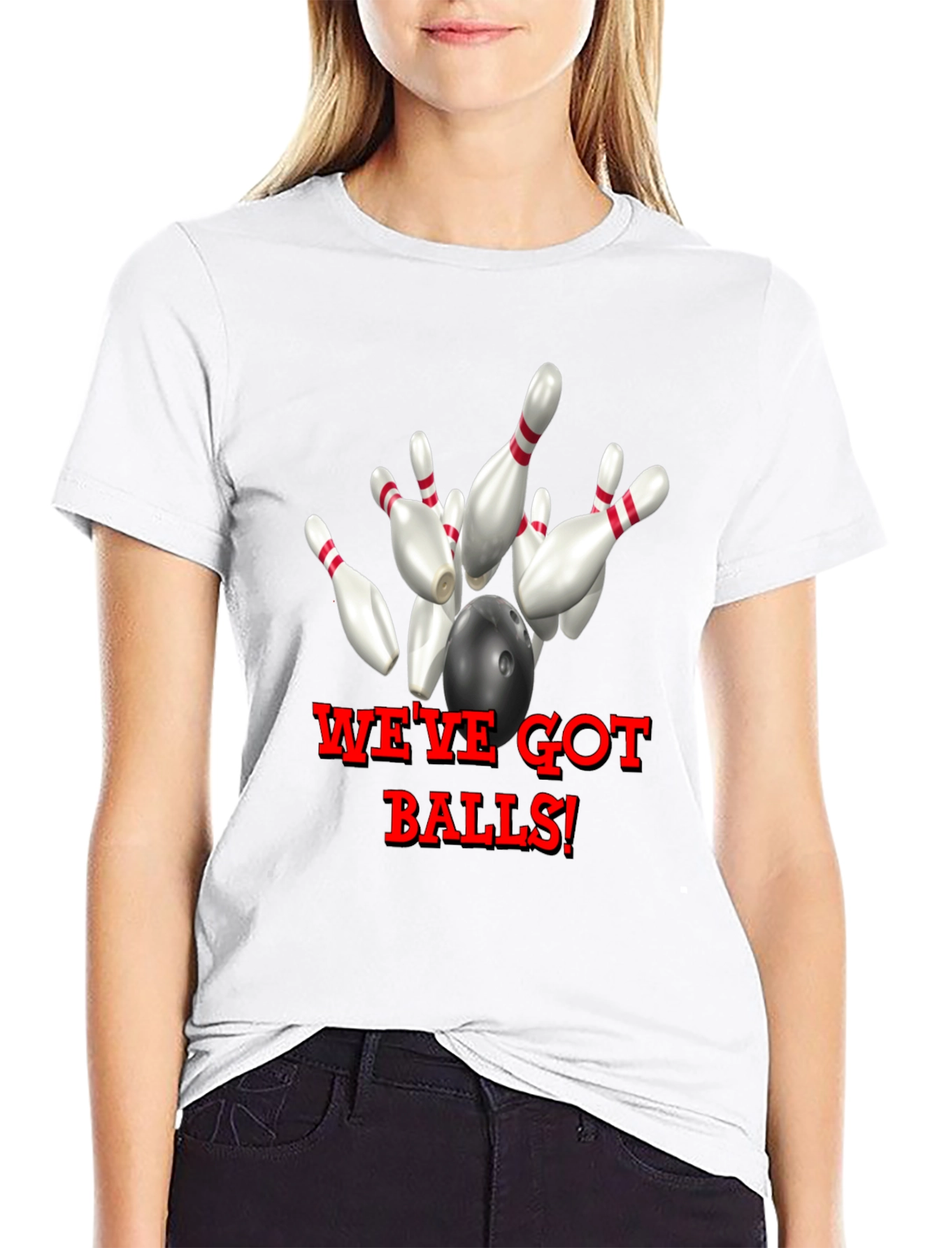 Bowling T-Shirt - Weve Got Balls!