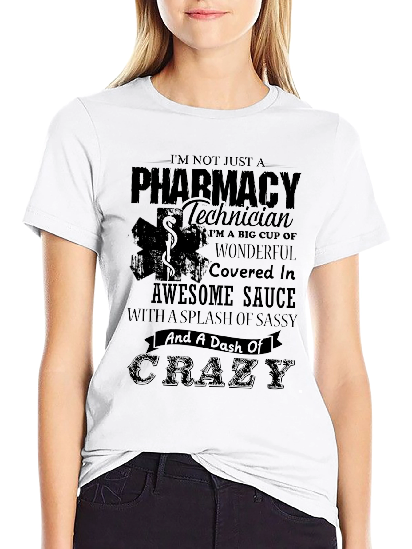Pharmacy Technician Crazy T-Shirt