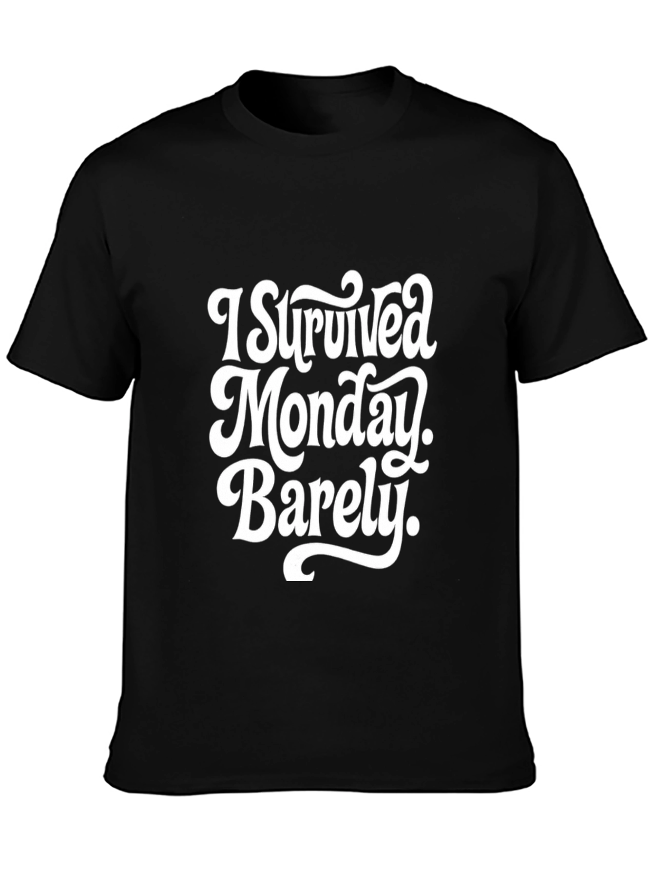 I Survived Monday Barely T-Shirt - Funny Mens Tee