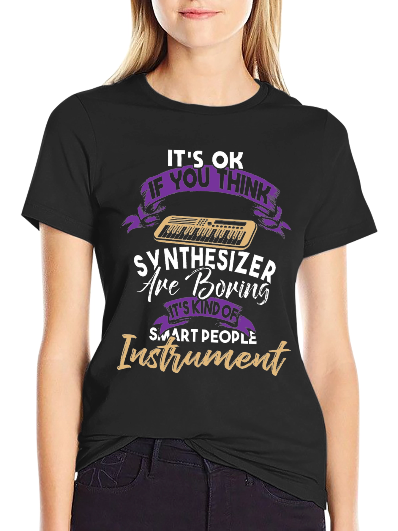 Synthesizer Boring? Funny Musician T-Shirt