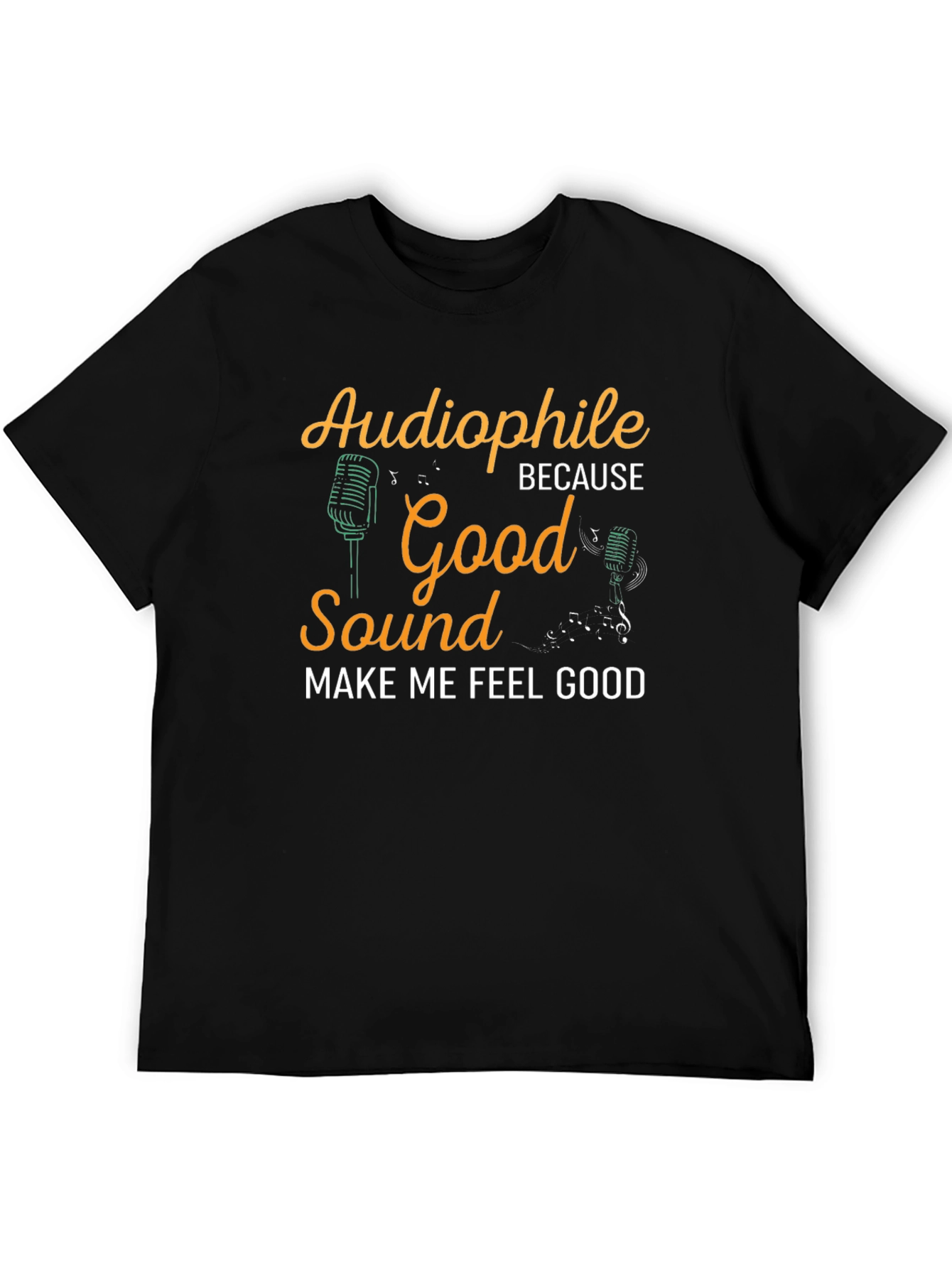 Audiophile Good Sound T-Shirt - Music Lover Tee