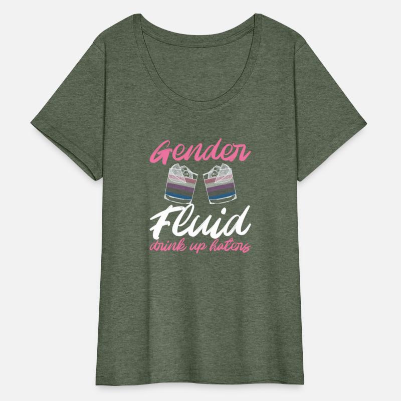 Gender Fluid Drink Up Haters- Gender Identity