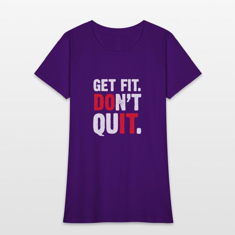 Get Fit Don't Quit