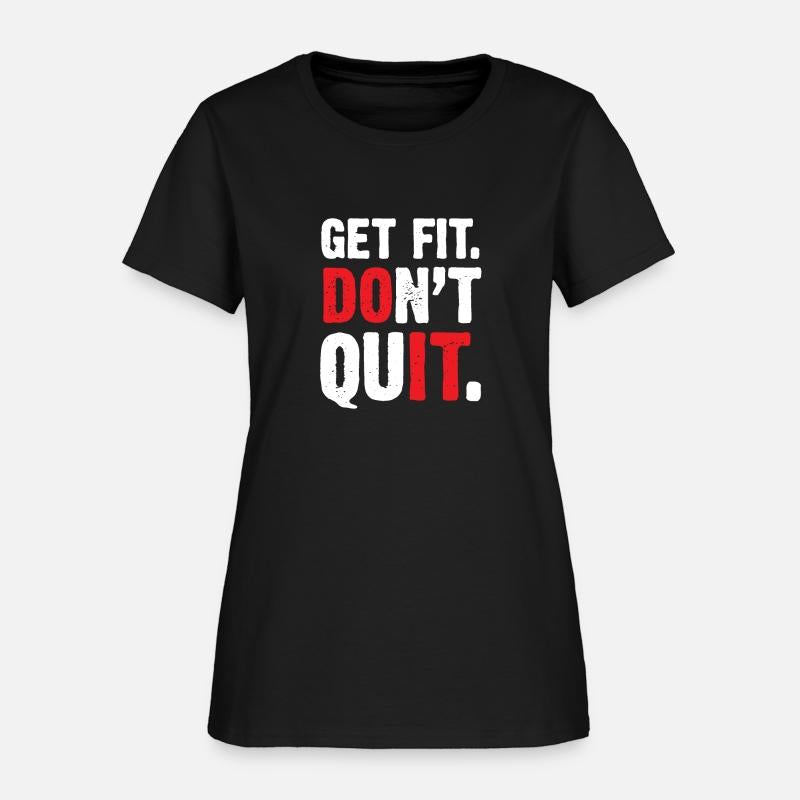 Get Fit Don't Quit