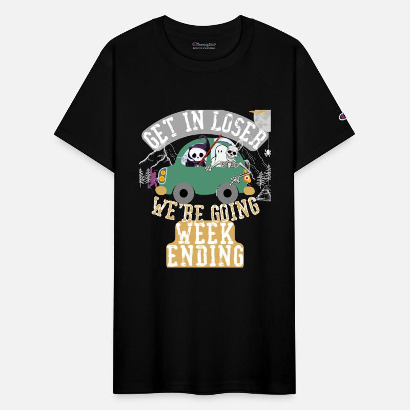 Get in loser we're going weekending