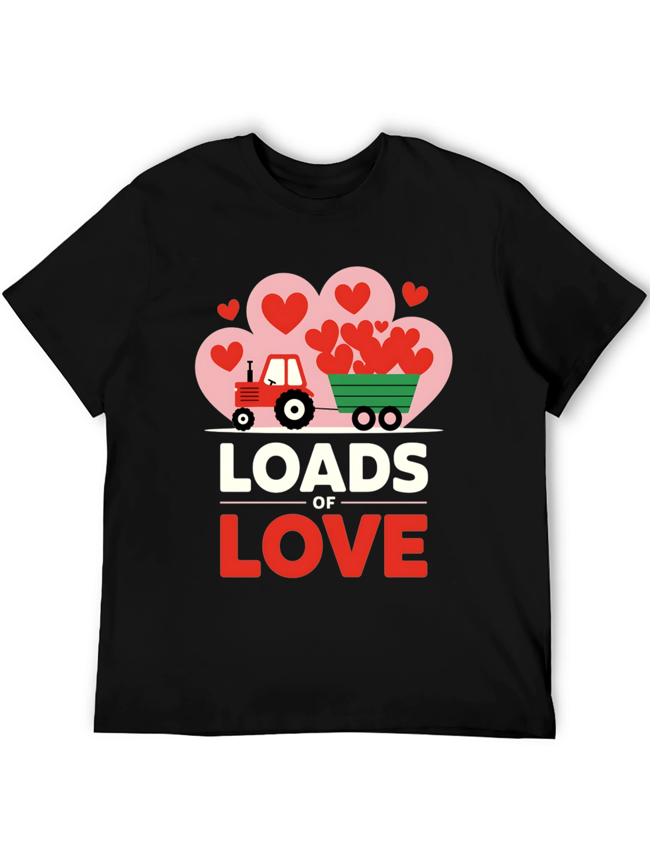 Loads of Love Tractor Valentines Day T-Shirt