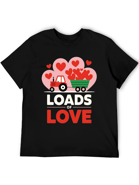 Loads of Love Tractor Valentines Day T-Shirt