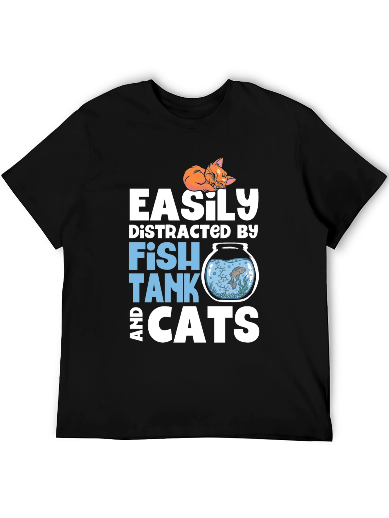 Easily Distracted Fish Tank and Cats T-Shirt