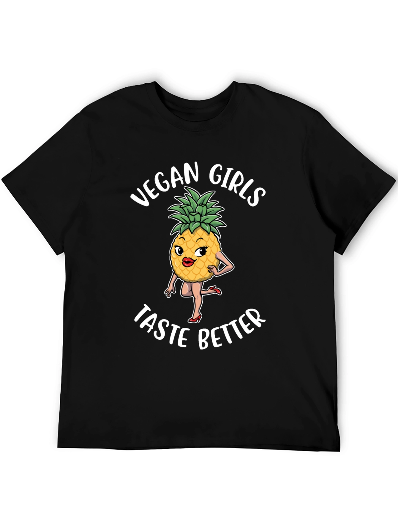 Vegan Girls Taste Better Graphic T-Shirt
