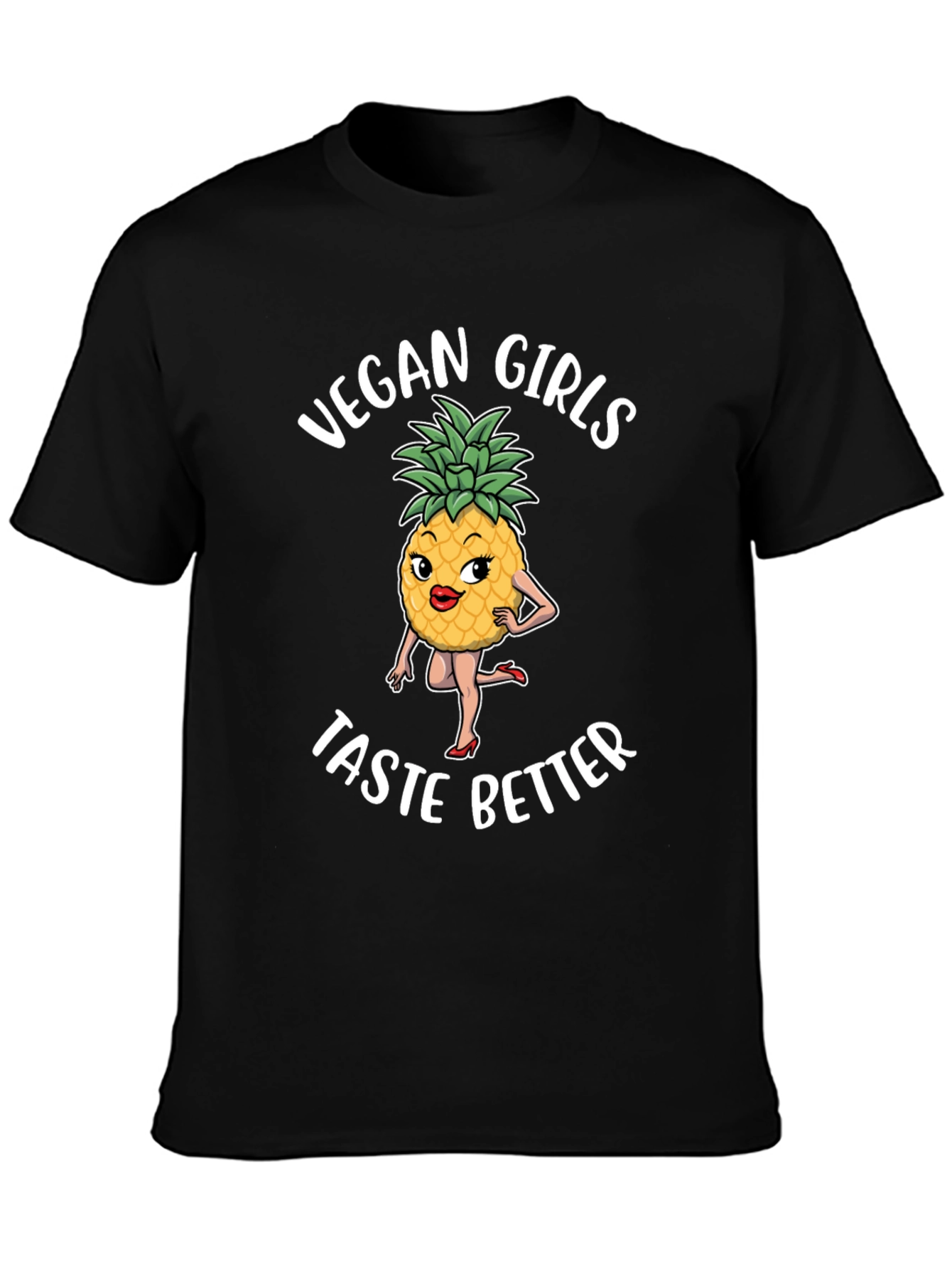 Vegan Girls Taste Better Graphic T-Shirt
