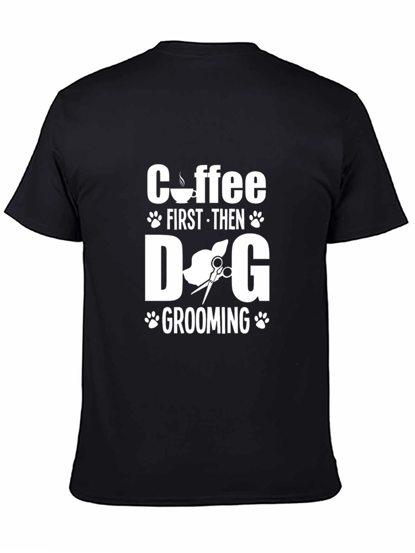 Coffee First Then Dog Grooming T-Shirt - Black