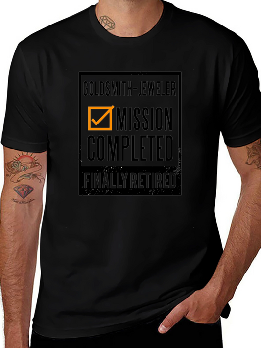 Goldsmith Jeweler Mission Completed Retired Black T-Shirt