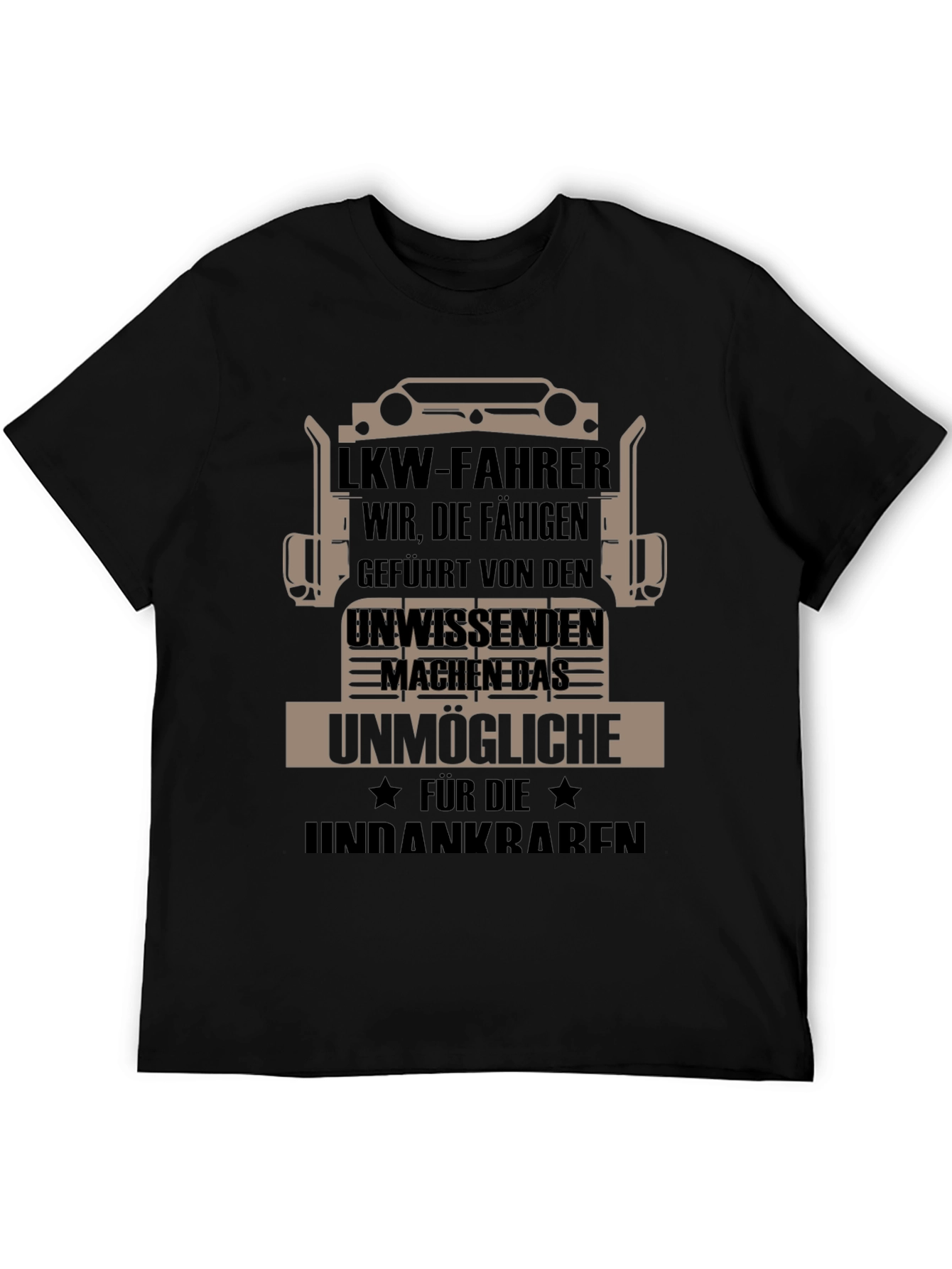 Truck Driver T-Shirt -  German Humor Graphic Tee