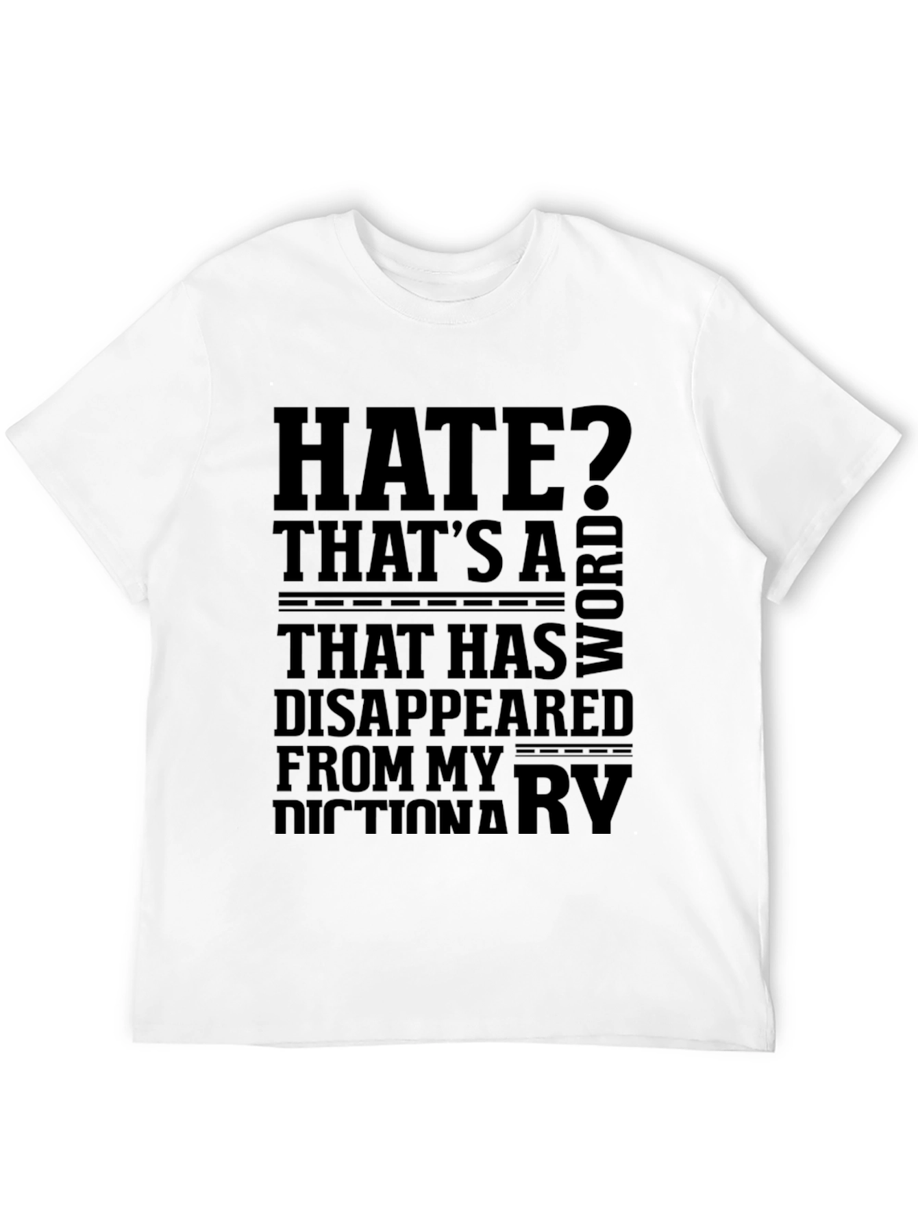 Hate Disappeared T-Shirt - Black Graphic Tee