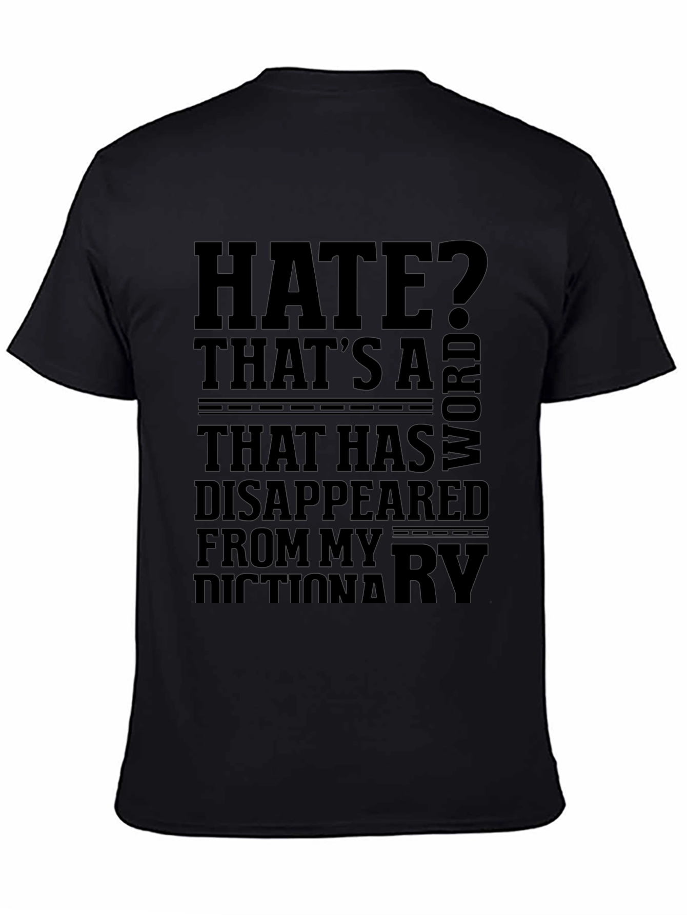 Hate Disappeared T-Shirt - Black Graphic Tee