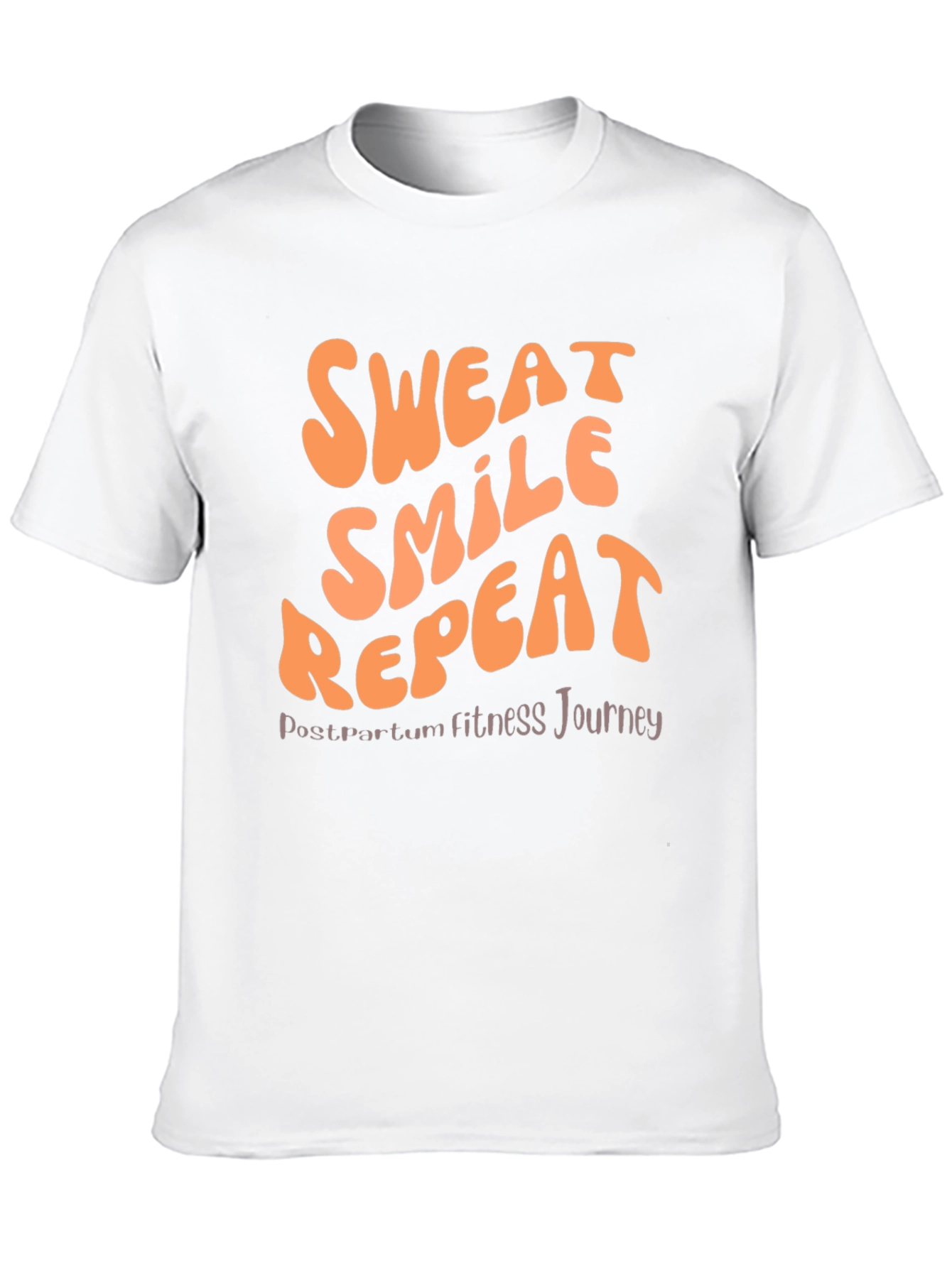 Sweat Smile Repeat Postpartum Fitness T-Shirt