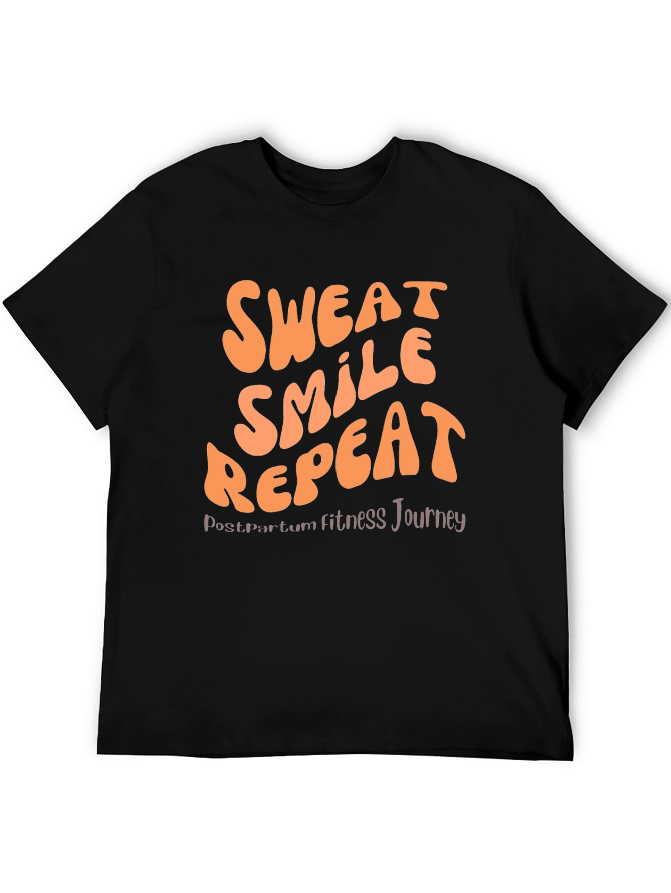 Sweat Smile Repeat Postpartum Fitness T-Shirt