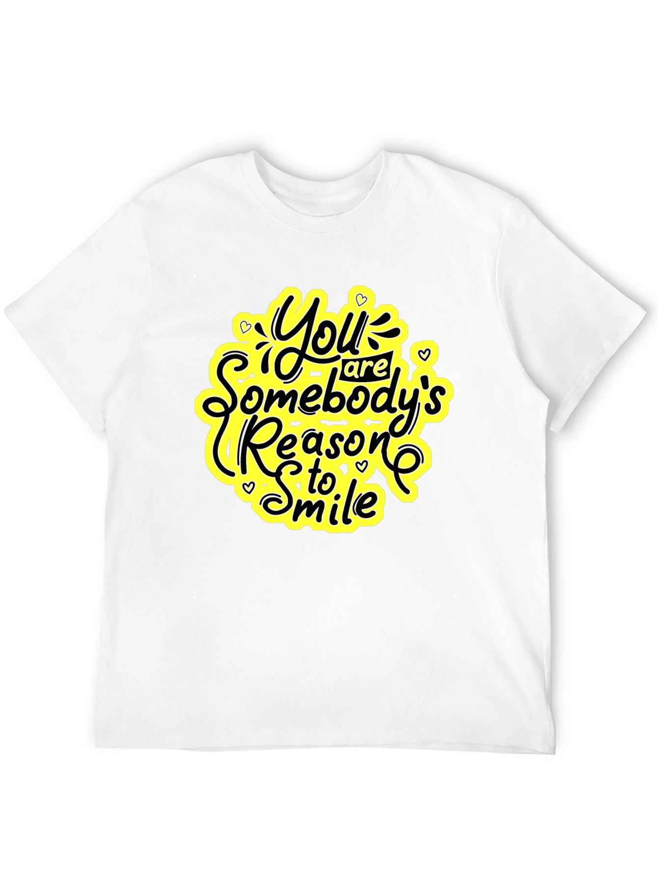 Inspirational Black T-Shirt: Somebodys Reason to Smile