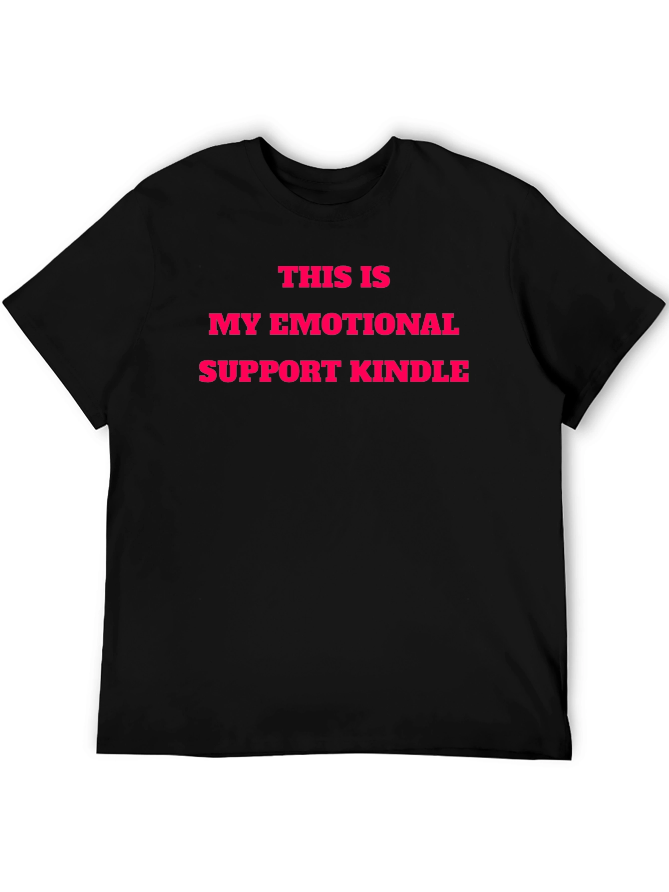 Emotional Support Kindle T-Shirt