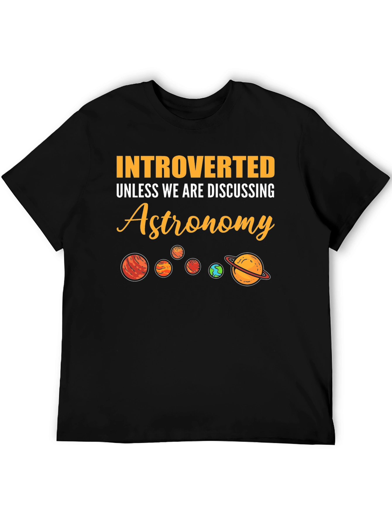 Introverted Astronomy Planets Graphic T-Shirt