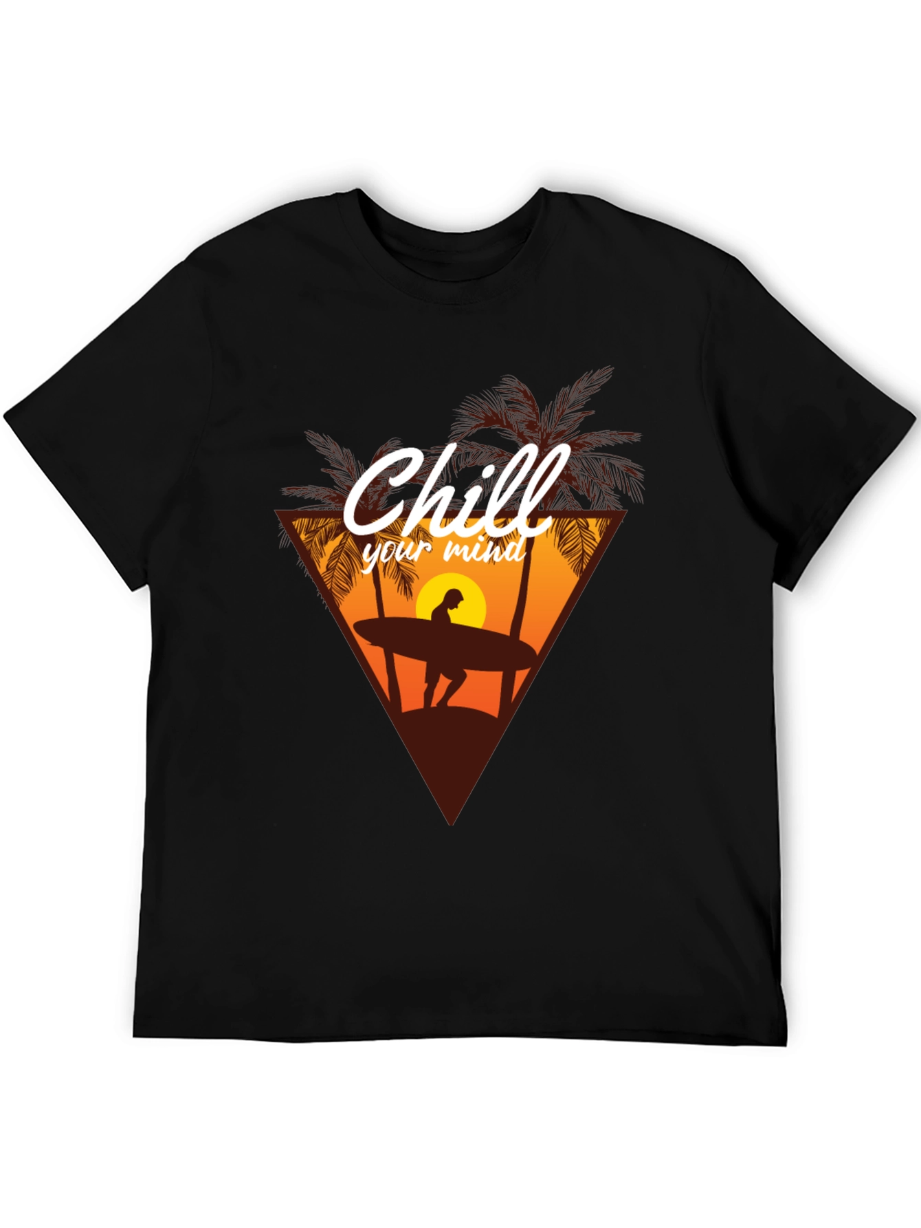 Chill Your Mind T-Shirt - Surfer Graphic Tee