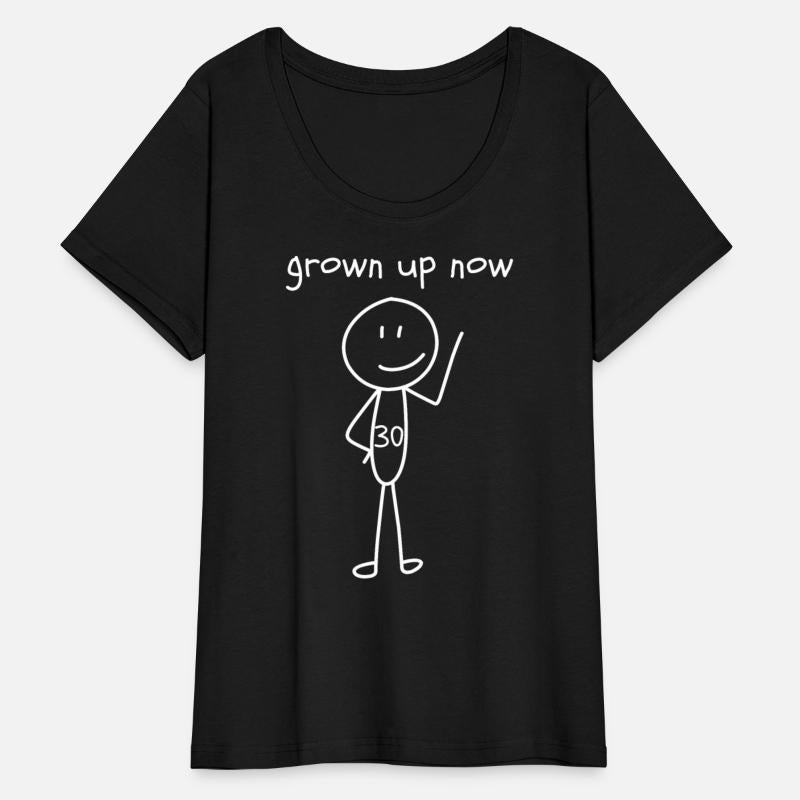 Grown Up Now - 30th Birthday - Funny Birthday Gift